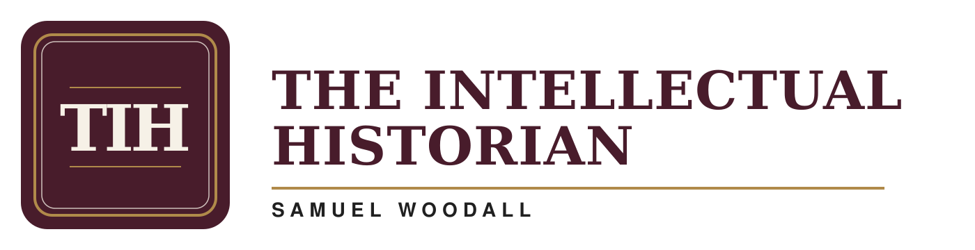 The Intellectual Historian Newsletter – September 2026